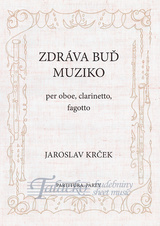 Zdráva buď muziko- per oboe, clarinetto, fagotto